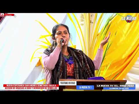 NUEVA ESPERANZA SAN ANDRES SEMETABAJ SOLOLA