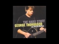 George Thorogood And The Destroyers - Dynaflow ...