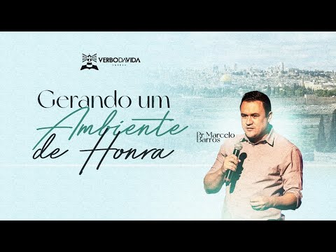 CULTO DOMINGO NOITE - GERANDO UM AMBIENTE DE HONRA - PR. MARCELO BARROS - 19H - 20/03/2022