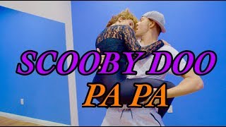 SCOOBY Doo Papa (Dance Video)