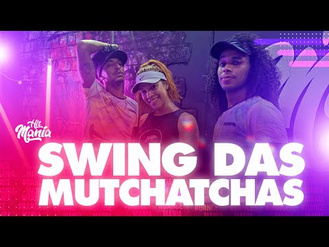 Swing das Mutchatchas - Nêgo Jhá | HIT MANIA TV  (Coreografia) | Dance #NEGOJHA