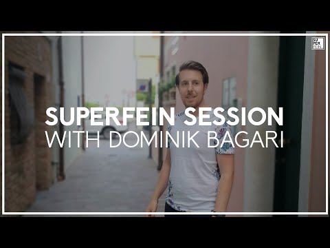 Dominik Bagari - SUPERFEIN Sessions (14.09.2018)