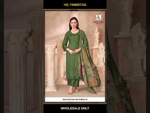 Alok Suit Desi Girl Edition 8 – product video thumbnail
