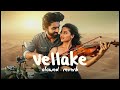 Vellake Slowed And Reverb Alekhya Vinay Shanmukh Bharatt Saurabh Anirudh Ravichander