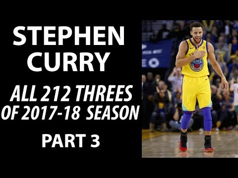 Stephen Curry ALL 212 Three-Pointers in 2017-18 Regular Season Part 3