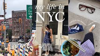 my life in new york city 🍎🚕 | exploring the city, shopping in soho & girls night out!