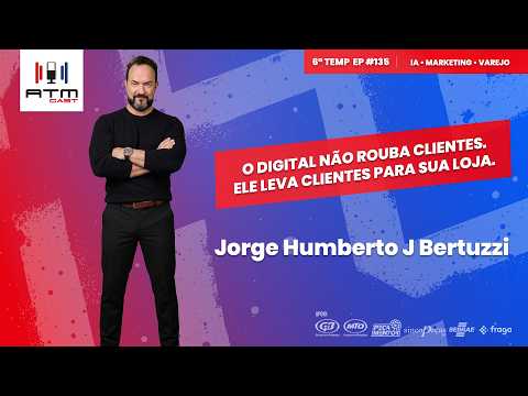 Marketing Digital para Autopeças: Como Atrair Mais Clientes | Jorge Bertuzzi | ATMCAST #135