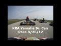 KRA 8/26/12 Yamaha Sr. Can Race Highlights from ...