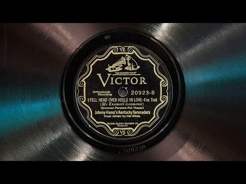 I Fell Head Over Heels In Love • Johnny Hamp's Kentucky Serenaders (Victrola Credenza)