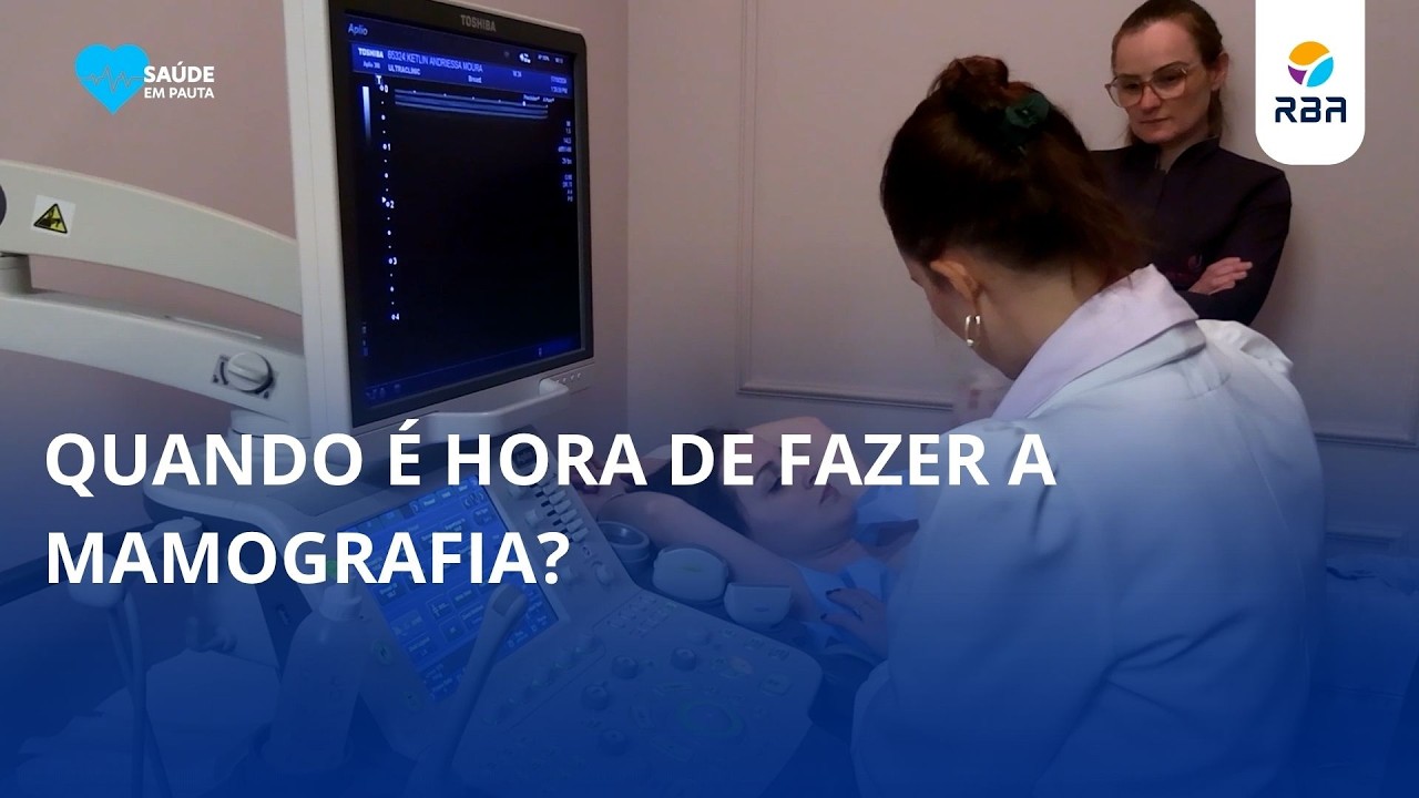 Quando é hora de fazer a mamografia?