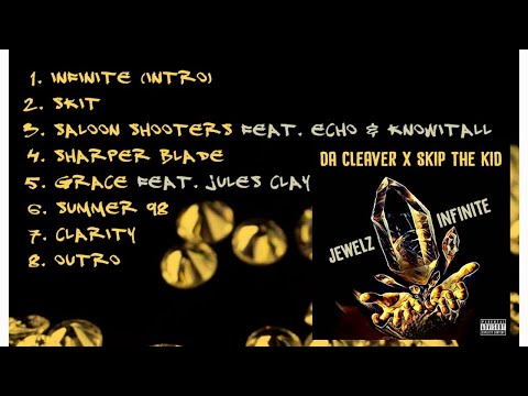 Da Cleaver x Skip The Kid - Jewelz Infinite REVIEW