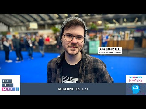 A Boring Kubernetes Release | Kubernetes 1.27