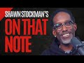 The Soundtrack of Our Lives: Shawn Stockman’s New Journey - On That Note