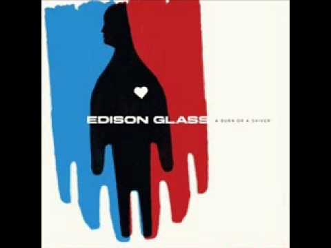 Edison Glass - When All We Have Is Taken / Comfort