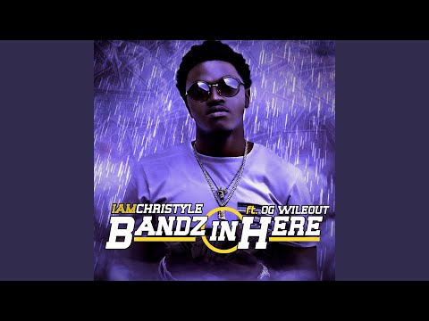 Bandz In Here