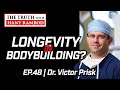 The Truth™ Podcast Episode 48: Dr. Victor Prisk