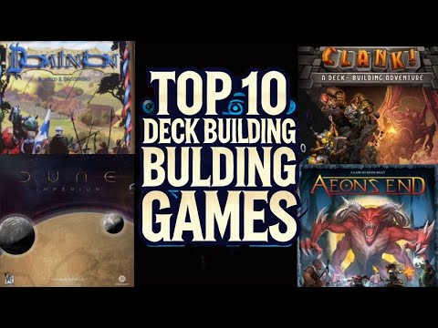 Top 10 Deck Building Games