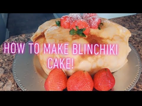 How to bake Blinchiki Cake!||With Sabina!