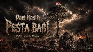 Download lagu Pesta Babi - Pari Kesit | Metal Cover by NoVray#pestababi #metal mp3