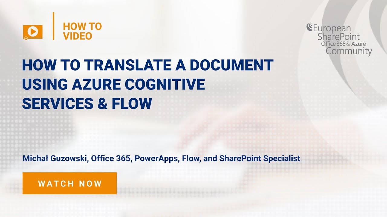 How To Translate a Document Using Azure Cognitive Services & Flow How To Translate a Document Using Azure Cognitive Services & Flow