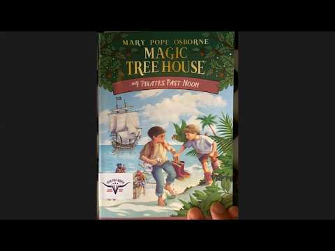 Read Aloud: The Magic Tree House - Pirates Past Noon - Chapter 8