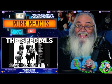 The Specials Reaction - Do Nothing - First Time Hearing - Requested