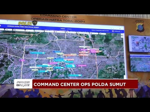 PRESISI UPDATE : COMMAND CENTER OPS HATRA TOBA 2024 19/09/2024 18.00
