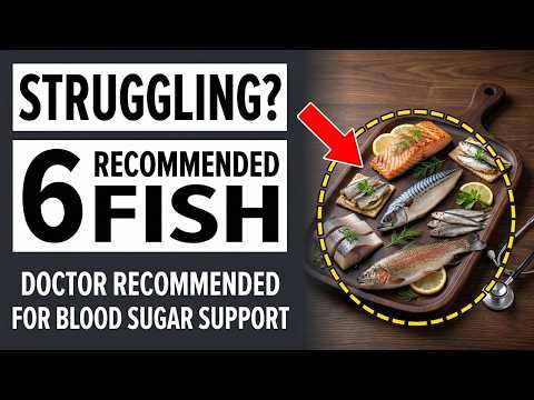 Struggling With Blood Sugar? Try These 6 Fish Doctors Recommend