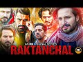 Raktanchal 2025 Latest Hindi Dubbed Movie New South Superhit Blockbuster Movie In Hindi Dubbed