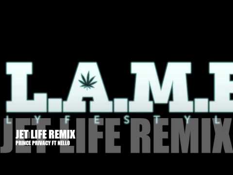 NELLO x PRINCE PRIVACY - JET LIFE REMIX