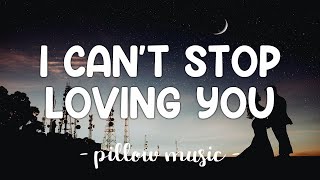 I Can&#39;t Stop Loving You - Ray Charles (Lyrics) 🎵