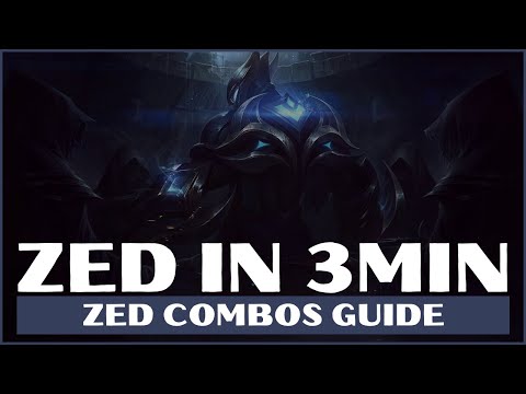 ZED COMBOS GUIDE S11 LOL 2020 | ZED GUIDE LEAGUE OF LEGENDS