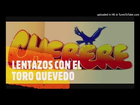 CHEBERE ✅LENTAZOS DEL TORO QUEVEDO💕 2020