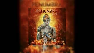 PENUMBRA - Eerie Shelter - ERA 4.0  (Official studio version)
