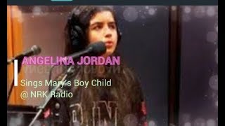 Angelina Jordan&#39;s Christmas Song December 2017 | Mary&#39;s Boy Child With Lyrics