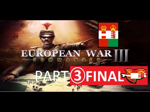 European War 3 Avusturya-Macaristan (P3) FINAL