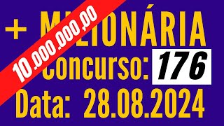 Mais Milionária de hoje, Resultado Milionária hoje, Mais Milionaria de hoje 28/08,