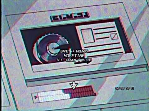 YUNG BAMBI + HOUNDS (DOGDEER) - HOLETIME ft. BBNO$ | BOSRICO