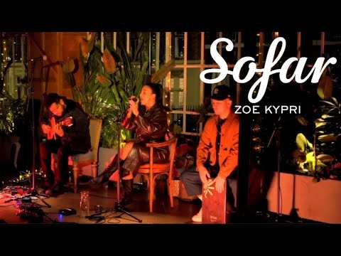 ZOE KYPRI - I Am Enough | Sofar London