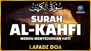 Download lagu SURAH AL-KAHFI JUMAT BERKAH | Murottal Al-Quran yang sangat Merdu - Lafadz Doa mp3