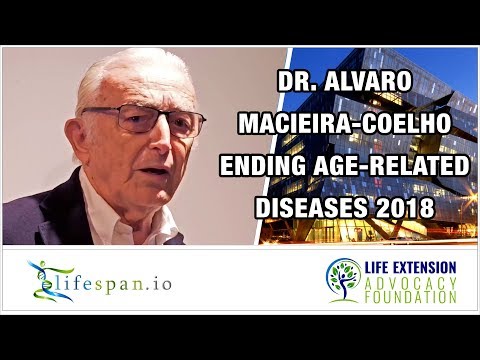 Dr. Alvaro Macieira-Coelho at Ending Age-Related Diseases 2018 — Aging Happens by Default | LEAF