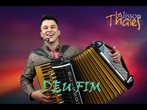 Deu Fim - Alisson Thales
