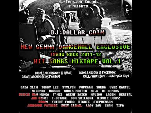 NEW GENNA DANCEHALL MIX VOL.6 MARCH 2020 (CLEAN) - THROWBACK HIT SONGS 2011-12