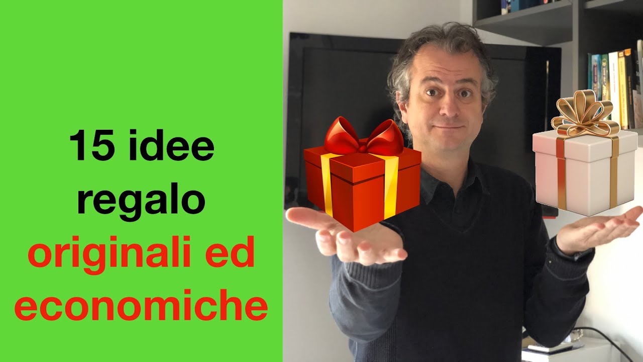 Non sai cosa regalare Consigli ORIGINALISSIMI per tutti