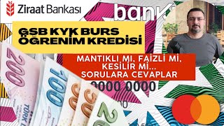 GSB KYK BURS VEYA ÖĞRENİM KREDİSİ: MANTIKLI MI, FAİZLİ Mİ, KESİLİR Mİ.