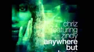 Chriz Feat. Zindy - Anywhere But Home (Sidelmann Big Room Dub) Preview