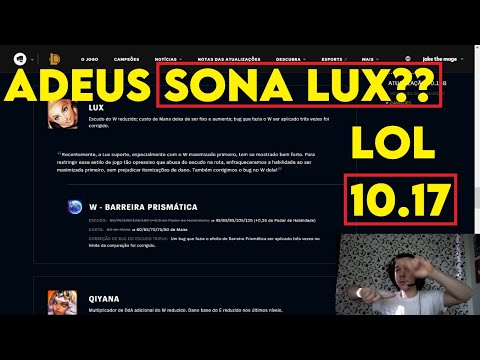 SONA LUX NERFADA E MAIS | Análise do Patch Notes 10.17 (10.16b) do LoL