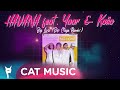 HAVANA Feat Yaar Kaiia Big Love Dip Stage Remix
