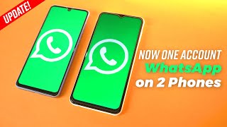 UPDATE: How To Use One Whatsapp Number on Two Devices?