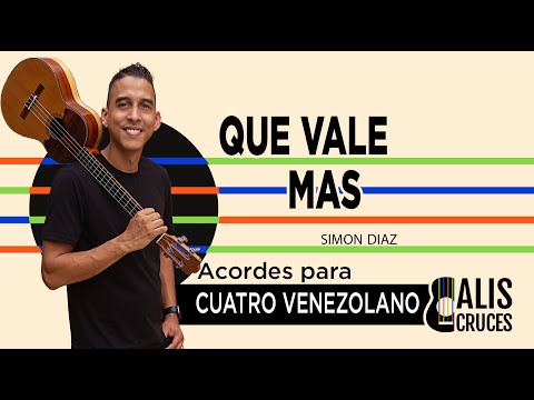 QUE VALE MAS. Acordes para cuatro venezolano. Prof Alis Cruces